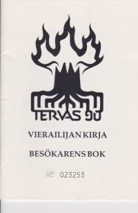 Tervas 90, Vierailijan kirja