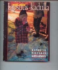 Lapsuus kadulla