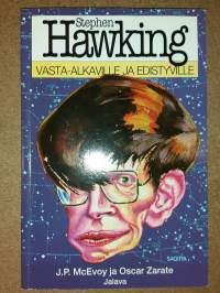 Stephen Hawking vasta-alkaville ja edistyville