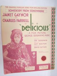 Somebody from somewhere - Delicious-elokuvan tunnuslaulu (Janet Gaynor &amp; Charles Farrell) -nuotit / notes, movie