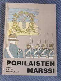 Porilaisten marssi Osa 1