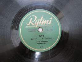 Rytmi VR 6005 Katri /  Karusellipolkka - Kaarlo Valkaman Polkka-Pojat -savikiekkoäänilevy / 78 rpm record