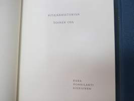 Euran, Honkilahden ja Kiukaisten historia I-II pitäjänhistoria - Historiallisen ajan alusta Isoon Vihaan,  Isostavihasta nykypäiviin -local history