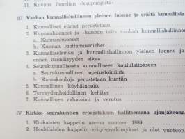 Euran, Honkilahden ja Kiukaisten historia I-II pitäjänhistoria - Historiallisen ajan alusta Isoon Vihaan,  Isostavihasta nykypäiviin -local history