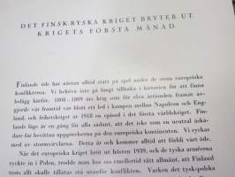 Finlands kamp för hem, tro och fosterland 1939-40 - kriget bryter ut - krigshändelserna - fredslutet -winter war in pictures