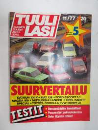 Tuulilasi 1977 nr 11, Suurvertailu, Datsun ja vannejupakka, Öljyjen roskat, Citroën GS &amp; Renault 14 kestotesti, Lontoon autonäyttely, Antero Laine, TVH tuhlaa, ym.