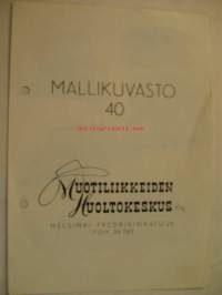 Muoti-Huolto Oy hattumallikuvasto 40 -luettelo