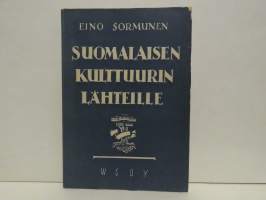 Suomalaisen kulttuurin lähteille