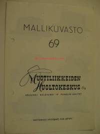 Muoti-Huolto Oy hattumallikuvasto 69 -luettelo