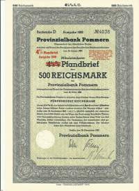 Provinzialbank Pommern Pfandbrief  500 RM 1939/1940