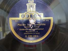 Odeon A 228 108 Allan &amp; Co - Suomalaisia jyskypolkkia / Meidän kylän masurkka -savikiekkoäänilevy / 78 rpm 10&quot; record