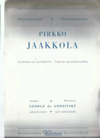 Pirkko Jaakkola Laulelma- ja Iskelmäilta / George de Godzinsky