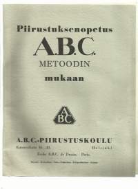 Piirustuksenopetus A.B.C. metoodin mukaan1938.