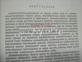 Omalle uralle kansalaiskoulun ammatinvalinnan oppikirja