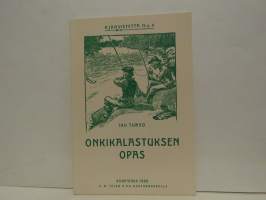 Onkikalastuksen opas