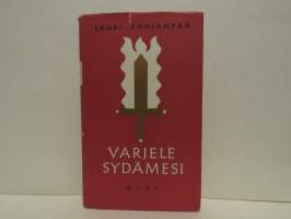 Varjele sydämesi - kouluhartauspuheita