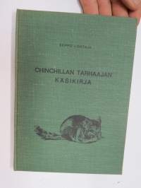 Chinchillan tarhaajan käsikirja -chinchilla farming