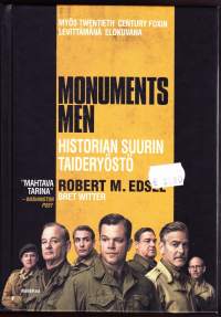 Monuments men - Historian suurin taideryöstö, 2014. Tositarina USAn armeijan erikoisyksikön taideasiantuntijoista,joiden tuli pelastaa natsien ryöväämiä taideaartei