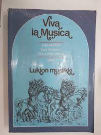 Viva la Musica - Lukion musiikki -oppikirja / school music book