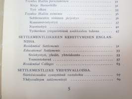 Yli yhteiskunnallisen kuilun - selvittelyä settlementtiliikkeestä