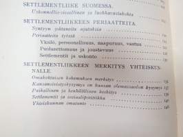 Yli yhteiskunnallisen kuilun - selvittelyä settlementtiliikkeestä