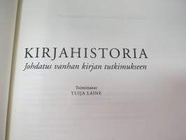 Kirjahistoria - Johdatus vanhan kirjan tutkimukseen