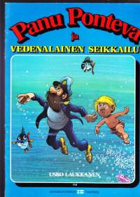 Panu Ponteva ja vedenalainen seikkailu. Suosikkikirjani lapsuudesta 80-luvulta ja nykylastenkirjoja, joita luen yhdessä poikieni kanssa. lukevatoukka.blogspot.com