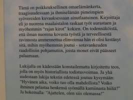 Eikä ole hautani täällä