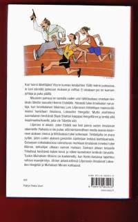 Liikemies Liljeroosin ilmalaivat, 2003. 1.p.Kun toimii lähettäjänä Vöyrin kunnan kesäjuhlan 1500 metrin juoksussa, ei sovi sännätä juoksuun mukaan ja voittaa.