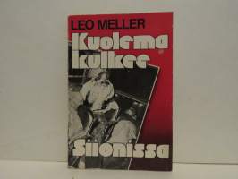 Kuolema kulkee siionissa