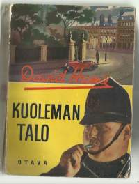 Hume, David. Teos:[They called him death] Nimeke:Kuoleman talo : Salapoliisiromaani / Suomennos.