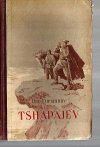 Tshapajev / Dm. Furmanov.