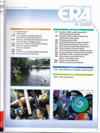 Erä N:o 6, 2005. Testissä pienet hyrräkelat, asealan kuulumiset, Airopajan airot, aseiden uudet tuulet. Katso sisällys kuvista