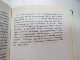 Урхо Калева Кекконен - Финляндиа и Советские Союз (Suomi ja Neuvostoliitto - puheita 1967-1972)