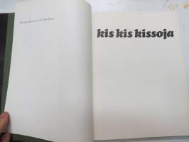 Kis kis kissoja