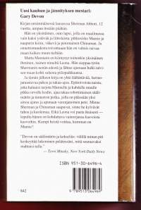 Hukassa, 1987. Kirjan ensimmäisessä lauseessa Sherman Abbott,12 vuotta, ampuu itseään päähän.