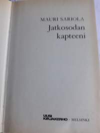 Mauri Sarioila : Jatkosodan  kapteeni. P. 1981  Suomalainen kirjakerho