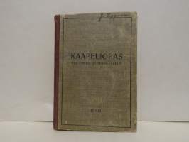 Kaapeliopas - maa-,meri- ja ilmakaapelit