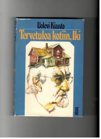 Tervetuloa kotiin, Iki. Muistelmia ja päiväkirjojen kertomaa Iki-Kiannosta ja hänen ystävistään