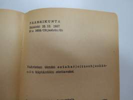 Sotaharjoitusohjesääntö (SotahO) 1957 + liite &quot;Ohjeita erotuomaritoimintaa varten -finnish army rules for military rehearsal operations etc.