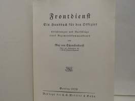 Frontdienst - Ein handbuch für den Offizier
