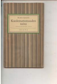 Kuolemattomuuden toivo. Kantaatti 1910.Otavan joulukirjanen 1953.