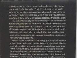 Suomettaminen jatkuu yhä