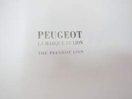 The Peugeot Lion - The history of a corporate adventure