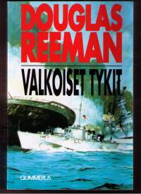 Douglas Reeman / Valkoiset  tykit. P.1999, toinen painos.