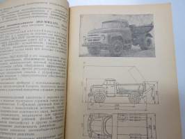 ZIL MMZ-5555 kuorma-auto -käyttö- ja huolto-ohjekirja / Автомобилъ-самосвал ЗИЛ ММ3-555 -operator´s manual, dump truck