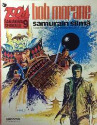 Zoom sarjakuva seikkailu 9 bob morane samurain silmä