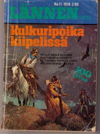 Lännen sarja/ Kulkuripoika kiipelissä.  N:0 11 / 1978
