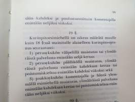 Sotilasoikeudenhoitoa koskevia säädöksiä (SRL, SKA ja STL) -Finnish military manual regarding special laws