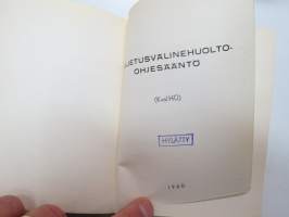 Kuljetusvälinehuolto-ohjesääntö (Kväl HO) -Finnish army transport device service manual